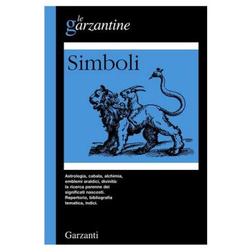 Simboli - l'enciclopedia Le Garzantine di Hans Biedermann