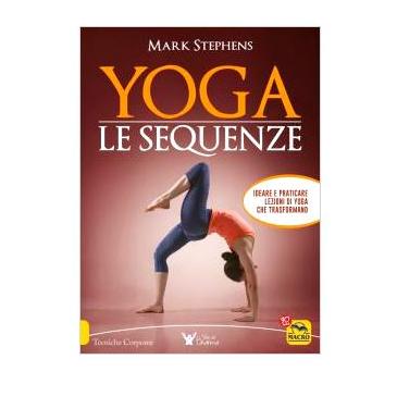 Yoga: Le Sequenze
Mark Stephens