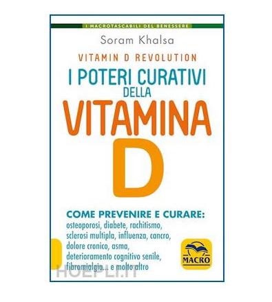 I Poteri Curativi della Vitamina D