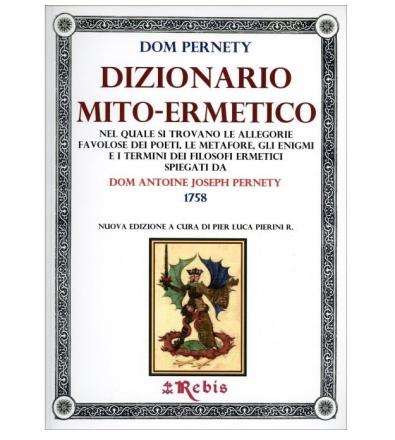 Dizionario Mito-Ermetico - D. Pernety
