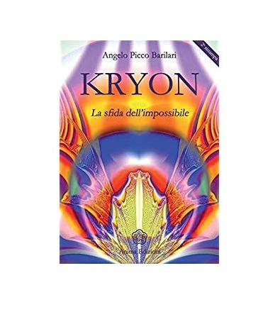Kryon. La sfida dell'impossibile - Angelo Picco Barilari